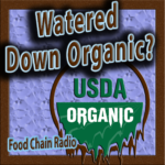 Watered Down Organic Watered Down Organic